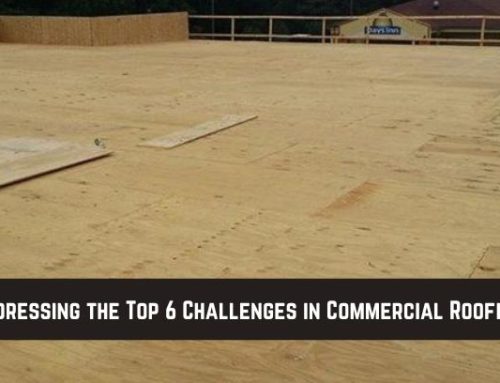 Addressing the Top 6 Challenges in Commercial Roofing!